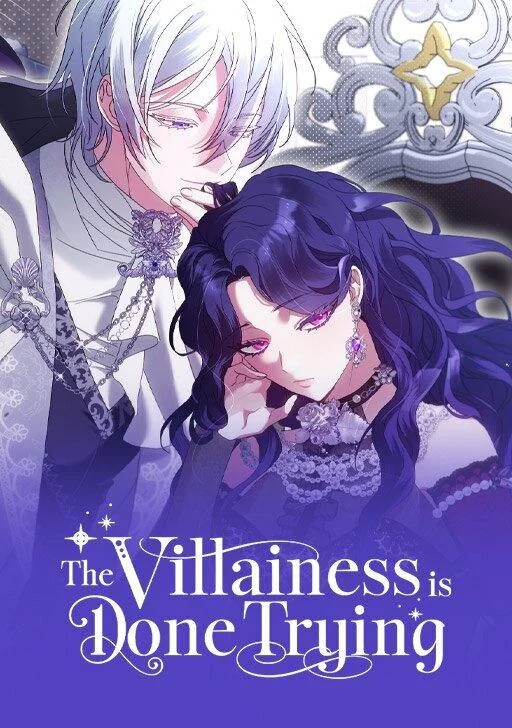 The Villainess Is Done Trying The Villainess Is Done Trying